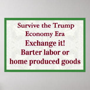 Överleva Trump Ekonomi Utbyte Det Poster