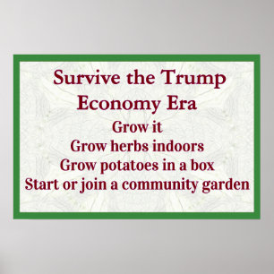 Överleva Trump Ekonomi Växa den Poster