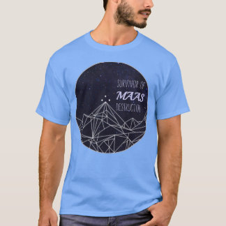 Överlevande från Maas-förstöring T Shirt