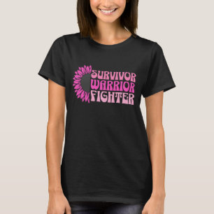 Överlevande, krigare, kämpe, bröstcancer T-Shirt