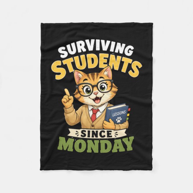 Överlevande Studenter Sedan Måndag Rolig Kattlärar Fleecefilt (Framsidan)