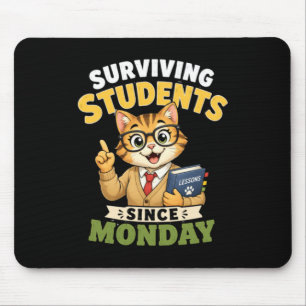 Överlevande Studenter Sedan Måndag Rolig Kattlärar Musmatta