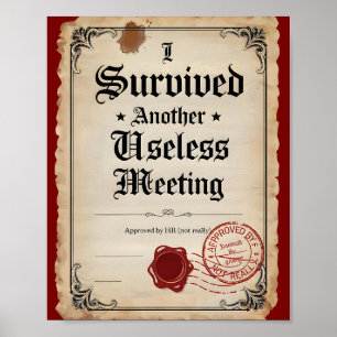 Överlevandecertifikat för vintage Useless Meeting- Poster