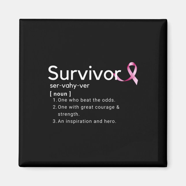 Överlevandedefinition för Bröstcancer överlevande Magnet (Framsidan)