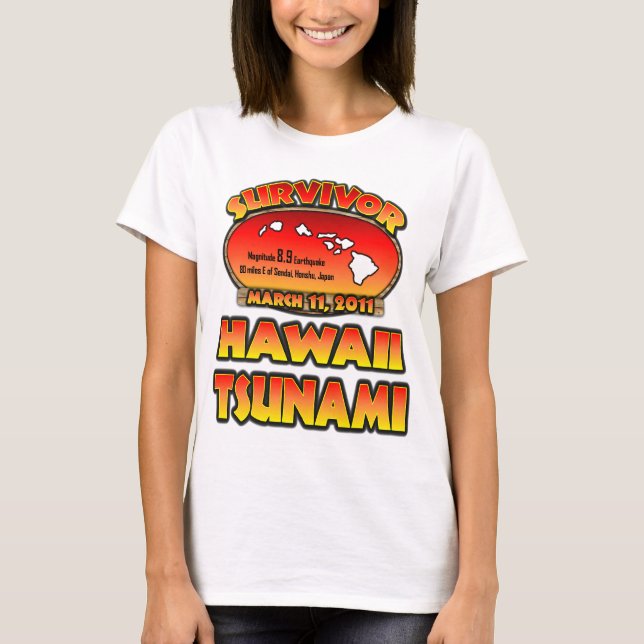 Överlevanden - Hawaii Tsunami - jag överlevde Tee (Framsida)
