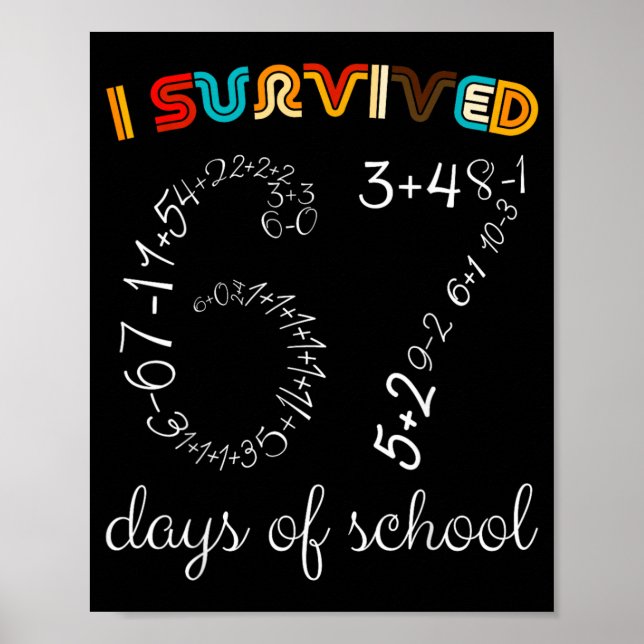 Överlevde 67 skoldagar Roligt vintage matematik-me Poster (Framsidan)