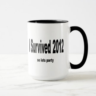 "Överlevde jag 2012" Mug. Mugg