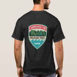 "Överlevde jag manar för den Kalalau slingan" T Shirt
