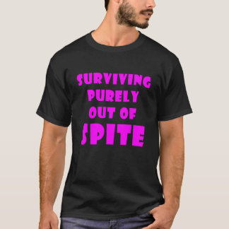 Överlever rent ut från Spite_11 T Shirt