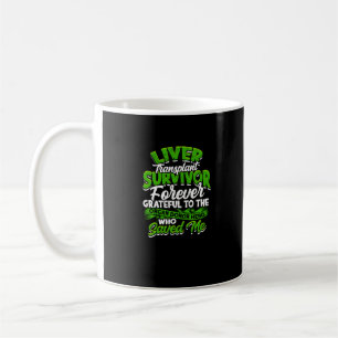 Överlevnad av levertransplantat kaffemugg