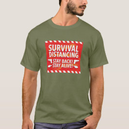 Överlevnad Avstånd T Shirt