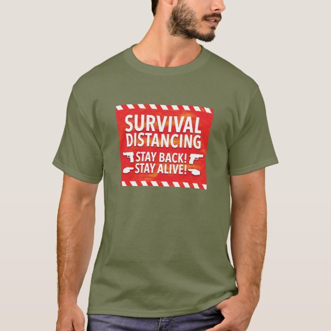 Överlevnad Avstånd T Shirt (Framsida)