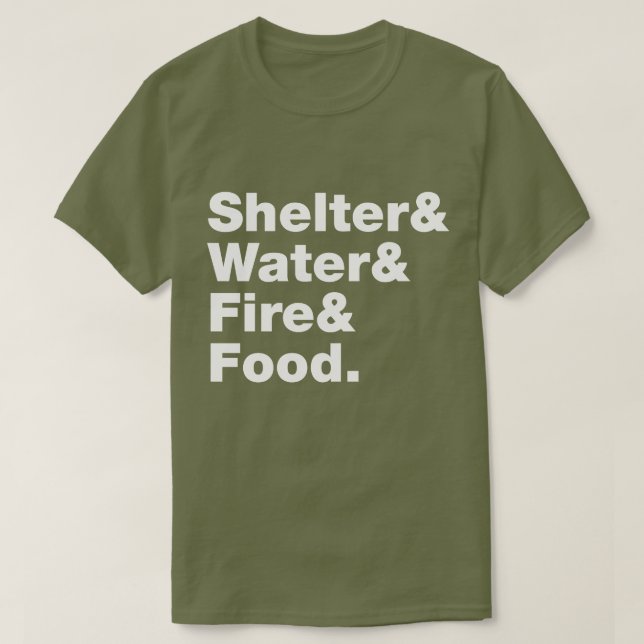 Överlevnad (Shelter & Vatten & Fire & Food) T-Shir T Shirt (Design framsida)