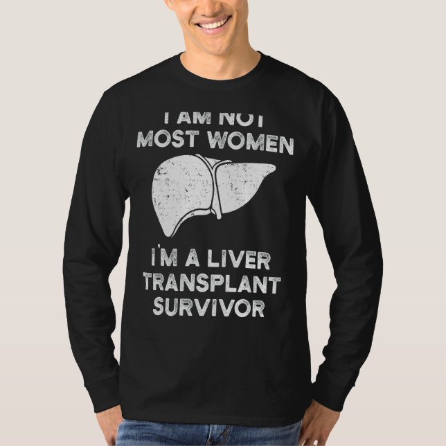 Överlevnad vid levertransplantation Mest kvinnor O T Shirt (Framsida)