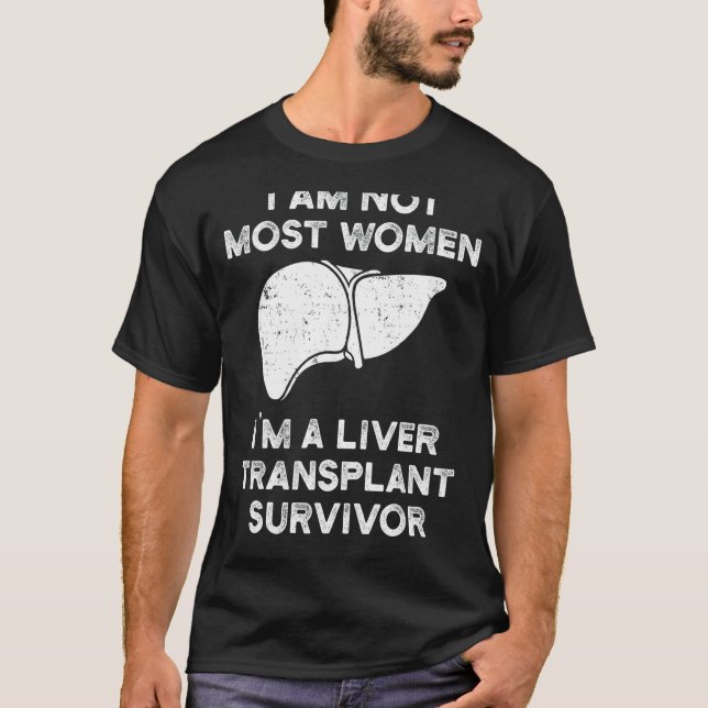 Överlevnad vid levertransplantation Mest kvinnor O T Shirt (Framsida)