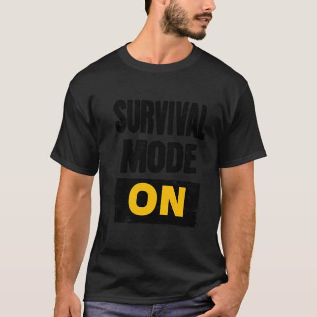 Överlevnadsläge vid grungning t shirt (Framsida)