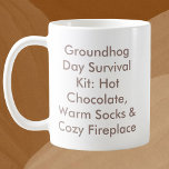 Överlevnadssats på Groundhog Day Kaffemugg<br><div class="desc">Håll dig mysigt och förberedd med det härliga "Groundhog Day Survival Kit"-kaffet mugg! Med en charmerande fras som listar det viktigaste - hett choklad, varma strumpor och en mysigt kamera - är mugg perfekt för att njuta av din favoritdryck medan du väntar på vår. En underbar gåva till alla som...</div>