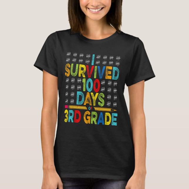 Överlevt 100 dagar av den tredje Klass 100-årsdage T Shirt (Framsida)