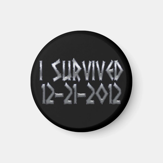 Överlevt 2012 magnet (Framsidan)