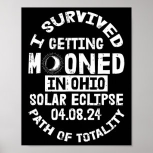 Överlevt att flytta in i Ohio Solar Eclipse Apri Poster
