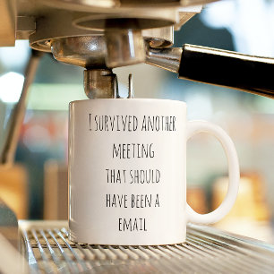 Överlevt ett annat e-postmeddelande skulle ha träf kaffemugg