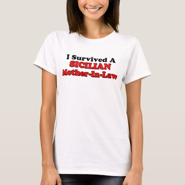 Överlevt siciliansk Svärmor Tee Shirt (Framsida)