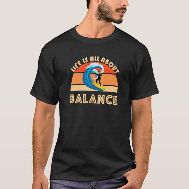 Överlivet handlar bara om balansen över havets Vin T Shirt (Framsida)