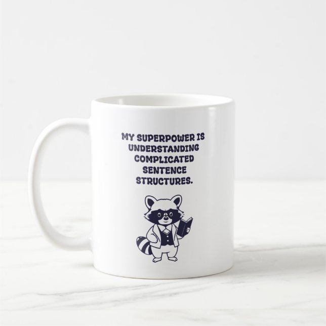 Övermakt Komplicerade meningsstrukturer Grammatik Kaffemugg (Vänster)