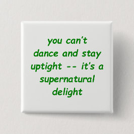 Övernaturlig fröjd knapp