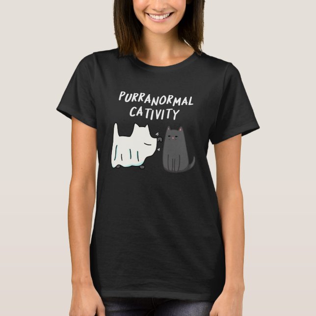 Övernaturlig Kattaktivitet Halloween Katt Skämt Mö T Shirt (Framsida)
