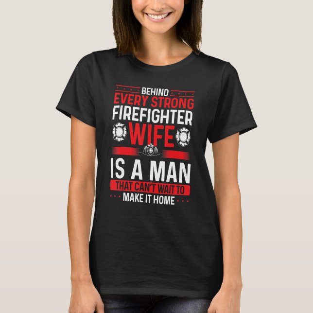 Overnight Firefighter Wife Marriage Night Shift Fi T Shirt (Framsida)