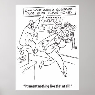 Överraska din fru med en honung, humor, vintage poster