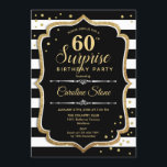 Överraskad 60:e födelsedag - Svarta vita Guld Inbjudningar<br><div class="desc">Överraskande 60:e födelsedagsinbjudan. Klassdesign med svart och vitt rand,  skript och glitter guld. Perfekt för ett elegant födelsedagsfest. Kan vara personlig att visa vilken ålder som helst. Berätta om du behöver anpassa dig ytterligare.</div>