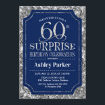 Överraskad 60:e Födelsedagsfesten - Silver marinbl Inbjudningar<br><div class="desc">Överraskad 60:e födelsedagsfirandeinbjudan. Elegantens klassutformning i marinblått och faux glitter silver mönster. Elegantens skriptteckensnitt för funktioner. Berätta om du behöver anpassa dig ytterligare.</div>