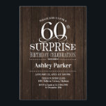 Överraskad 60:e Födelsedagsfesten - Trä Inbjudningar<br><div class="desc">Rustic Surprise 60:e födelsedagshälsinbjudan. Elegantens klassutformning med mörk brunträ mönster. Innehåller elegantens vita skriptteckensnitt. Berätta om du behöver anpassa dig ytterligare.</div>