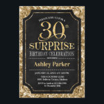 Överraskande 30års födelsedag Party - Guld Black Inbjudningar<br><div class="desc">Överraskande inbjudan till Firande i 30års födelsedag. Elegantens klassutformning i svart och faux glitter guld mönster. Elegantens skriptteckensnitt för funktioner. Berätta om du behöver anpassa dig ytterligare.</div>
