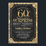 Överraskande 60:e Födelsedagsfesten - Guld Black Inbjudningar<br><div class="desc">Överraskad 60:e födelsedagsfirandeinbjudan. Elegantens klassutformning i svart och faux glitter guld mönster. Elegantens skriptteckensnitt för funktioner. Berätta om du behöver anpassa dig ytterligare.</div>