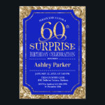 Överraskande 60:e Födelsedagsfesten - Guld Royal B Inbjudningar<br><div class="desc">Överraskad 60:e födelsedagsfirandeinbjudan. Elegantens klassutformning i royal blue och faux glitter guld mönster. Elegantens skriptteckensnitt för funktioner. Berätta om du behöver anpassa dig ytterligare.</div>