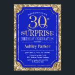 Överraskning 30års födelsedag Party - Guld Royal B Inbjudningar<br><div class="desc">Överraskande inbjudan till Firande i 30års födelsedag. Elegantens klassutformning i royal blue och faux glitter guld mönster. Elegantens skriptteckensnitt för funktioner. Berätta om du behöver anpassa dig ytterligare.</div>
