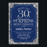Överraskning 30års födelsedag Party - Silver marin Inbjudningar<br><div class="desc">Överraskande inbjudan till Firande i 30års födelsedag. Elegantens klassutformning i marinblått och faux glitter silver mönster. Elegantens skriptteckensnitt för funktioner. Berätta om du behöver anpassa dig ytterligare.</div>