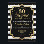 Överraskning 30års födelsedag - Svartvit Guld Inbjudningar<br><div class="desc">Överraskad inbjudan till 30års födelsedag. Klassdesign med svart och vitt rand,  skript och glitter guld. Perfekt för ett elegant födelsedagsfest. Kan vara personlig att visa vilken ålder som helst. Berätta om du behöver anpassa dig ytterligare.</div>
