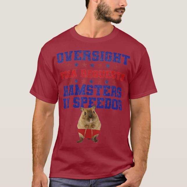 Oversight Foia begär Hamsters in Speedos T Shirt (Framsida)