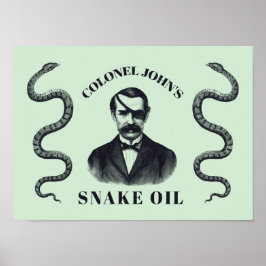 Överste John's Snake Oil Poster