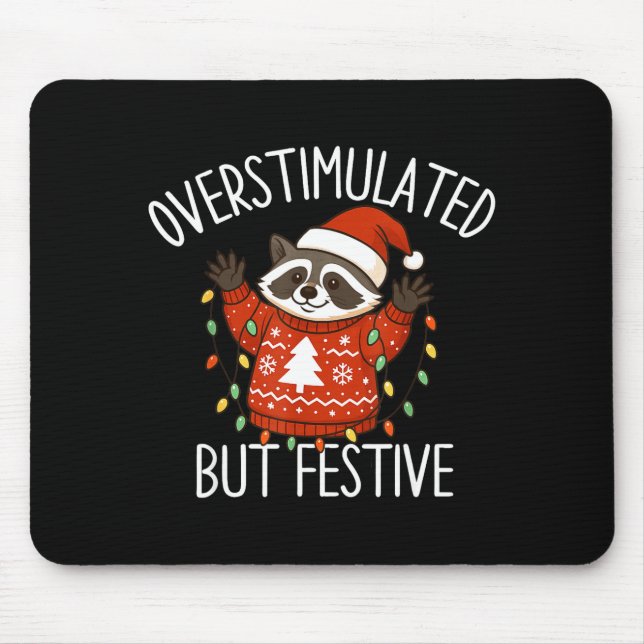 Overstimulated But Festive Christmas Racoon Men Wo Musmatta (Framsidan)