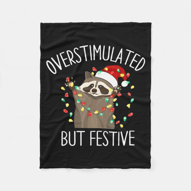 Overstimulated But Festive Funny Santa Raccoon Xma Fleecefilt (Framsidan)