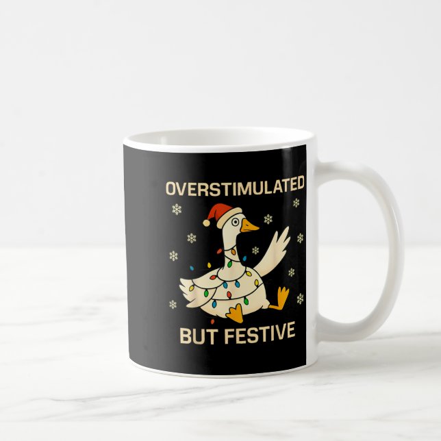 Overstimulated But Festive Goose Christmas Funny H Kaffemugg (Höger)
