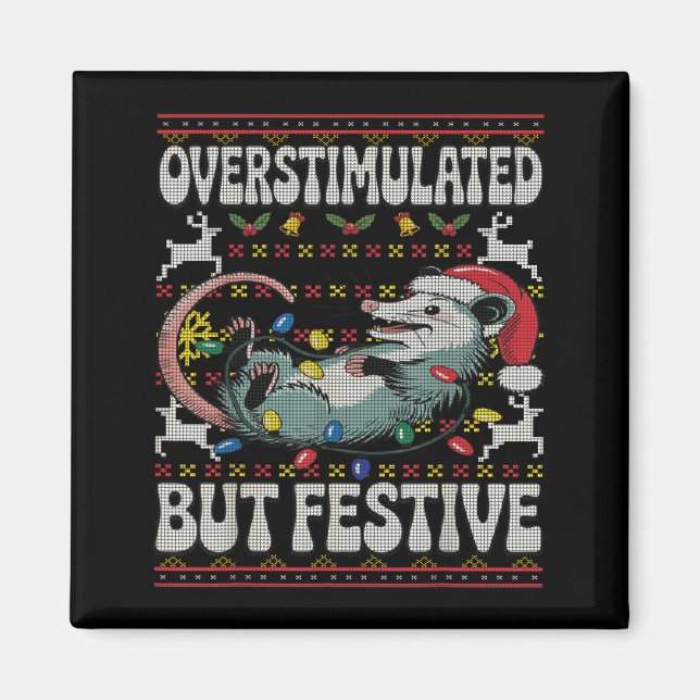 Overstimulated But Festive Ossum Christmas Ugly Sw Magnet (Framsidan)