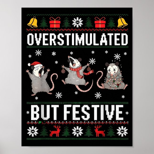 Overstimulated But Festive Ossum Ugly Sweater Chri Poster (Framsidan)