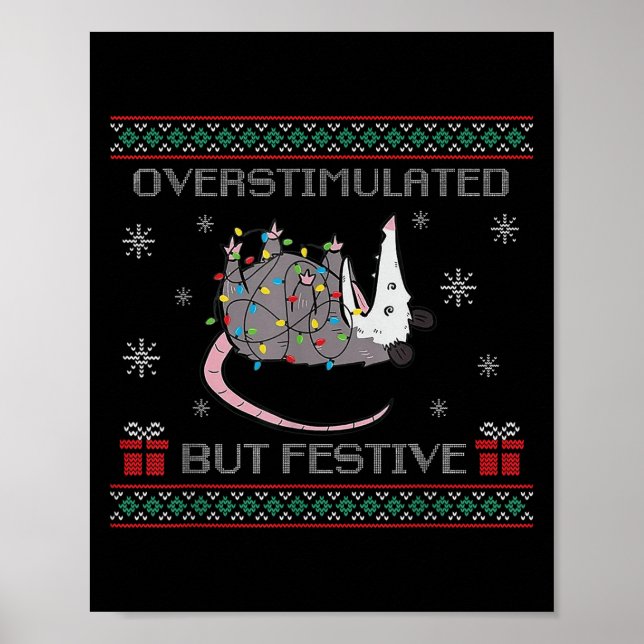 Overstimulated But Festive Ossum Ugly Sweater Chri Poster (Framsidan)
