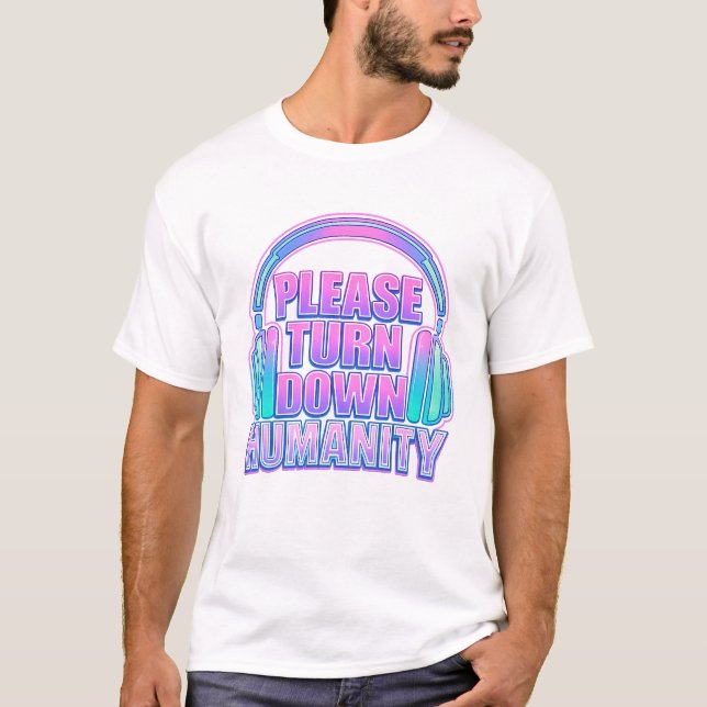 Overstimulated Introvert Turn Down Humanity Shirt  T (Framsida)